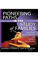 Pioneering Paths in the Study of Families