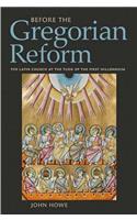 Before the Gregorian Reform
