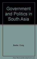 Government and Politics in South Asia: Third Edition