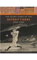 Glory Years of the Detroit Tigers
