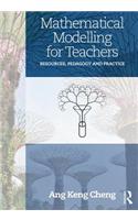 Mathematical Modelling for Teachers