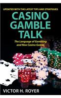 Casino Gamble Talk