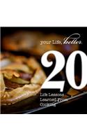 20 Life Lessons Learned from Cooking