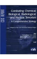 Combating Chemical, Biological, Radiological, and Nuclear Terrorism
