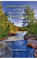 Effective Habits of the Five People You Meet in Heaven