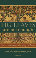 Fig Leaves Are Not Enough