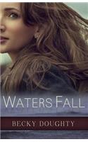 Waters Fall