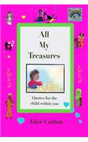 All My Treasures