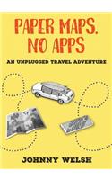 Paper Maps, No Apps