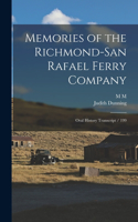 Memories of the Richmond-San Rafael Ferry Company