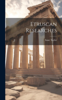 Etruscan Researches