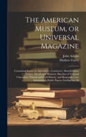 American Museum, or Universal Magazine