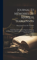 Journal Et Mémoires Du Marquis D'argenson