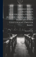 Lehrbuch des Deutschen bürgerlichen Rechts auf der Grundlage des buergerlichen Gesetzbuchs, zweiter Band.