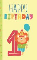 Happy Birthday Number 1: Baby First Birthday Age 1 Keepsake Journal