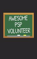 Awesome PSP Volunteer