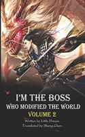 I'm the Boss Who Modified the World, Vol.2