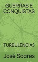 Guerras E Conquistas