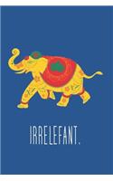 Irrelefant