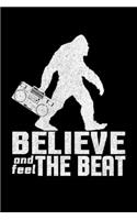 Believe And Feel The Beat