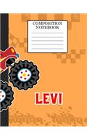 Composition Notebook Levi: Monster Truck Personalized Name Levi on Wided Rule Lined Paper Journal for Boys Kindergarten Elemetary Pre School