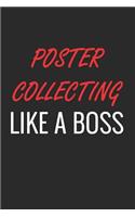 Poster Collecting Like a Boss