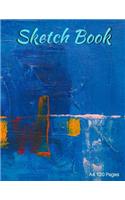 A4 Sketch Book: 8.5inX11in 120 pages Sketch, doodle and draw, a great gift sketchbook or notebook and Journal