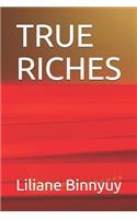 True Riches