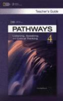 Pathways: Listening, Speaking and Critical Thinking - 4 - Teacher's Guide