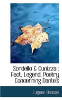 Sordello & Cunizza: Fact, Legend, Poetry Concerning Dante's
