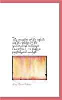 The Conception of the Infinite and the Solution of the Mathematical Antinomies [Microform]