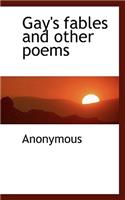 Gay's Fables and Other Poems: (English)