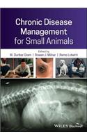 Chronic Disease Management for Small Animals