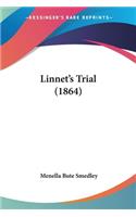 Linnet's Trial (1864)