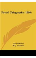 Postal Telegraphs (1890)