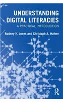 Understanding Digital Literacies