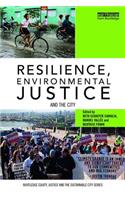 Resilience, Environmental Justice and the City