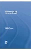 Women and the Victorian Occult