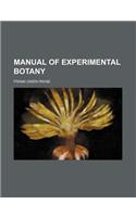 Manual of Experimental Botany: (English)