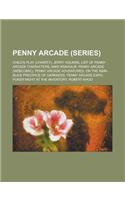 Penny Arcade (Series)