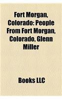 Fort Morgan, Colorado: People from Fort Morgan, Colorado, Glenn Miller(English)