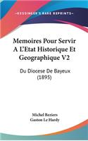 Memoires Pour Servir A L'Etat Historique Et Geographique V2