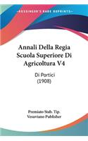 Annali Della Regia Scuola Superiore Di Agricoltura V4