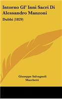 Intorno Gl' Inni Sacri Di Alessandro Manzoni