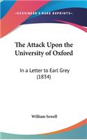 The Attack Upon the University of Oxford