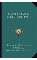 Plant Life And Evolution (1911)