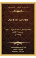 Our First Airways