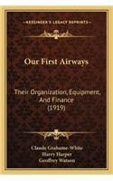 Our First Airways