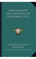 Handbook of the Washington Cathedral (1911)