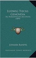 Ludwig Tiecks Genoveva